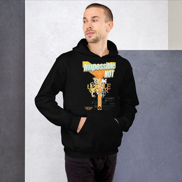 Impossible NOT (Hoodie)