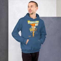 Impossible NOT (Hoodie)